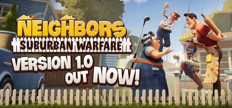 Neighbors: Suburban Warfare cover